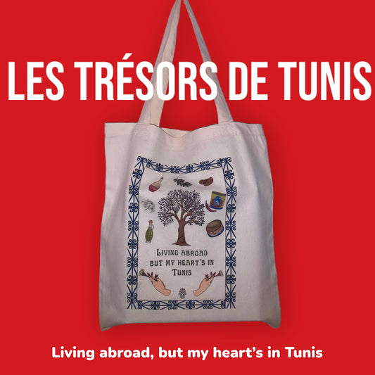 Tote bag - Living abroad, but my heart's in Tunis